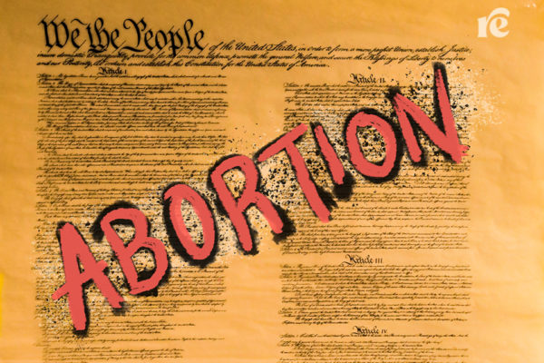 Why We Need A Constitutional Amendment For Abortion Rights