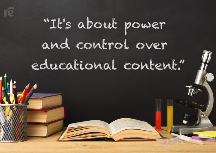 text over a chalkboard in a classroom reads It's about power and control over educational content