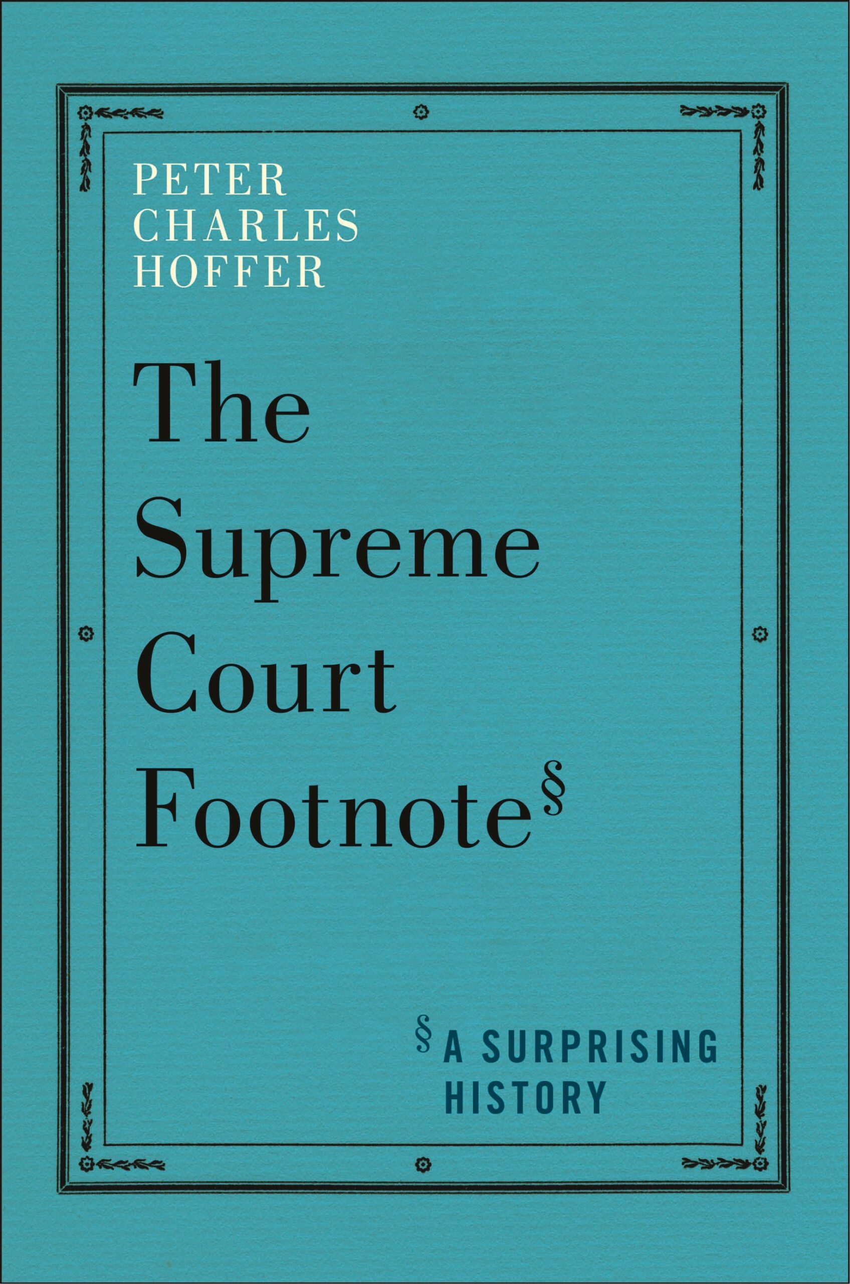 Cover of The Supreme Court Footnote