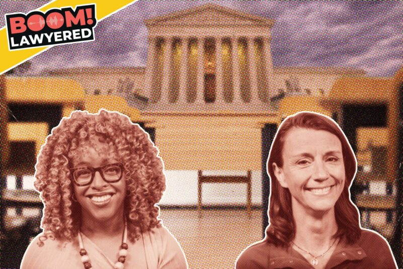 Boom! Lawyered logo, Imani Gandy, Jessica Mason Pieklo, and the SupremeCourt